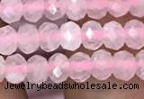 CRB3000 15.5 inches 3*4mm faceted rondelle rose quartz beads