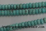 CWB440 15.5 inches 4*6mm faceted rondelle howlite turquoise beads